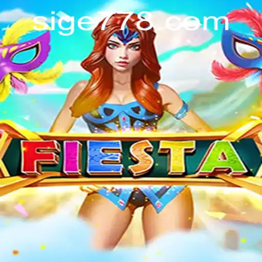Fiesta: Engage in the Thrilling World of Sige 77