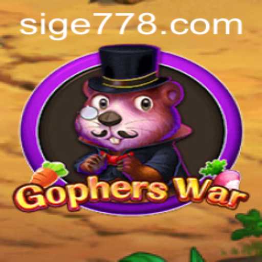 GophersWar: A Detailed Look into the Exciting World of Sige 77