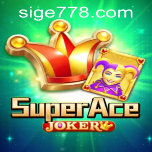 SuperAceJoker: The Ultimate Gaming Experience with Sige 77
