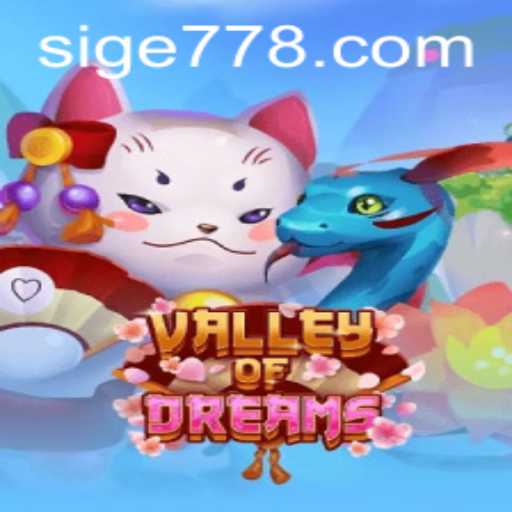 ValleyofDreams: A Journey into the Enchanting Realm of Sige 77